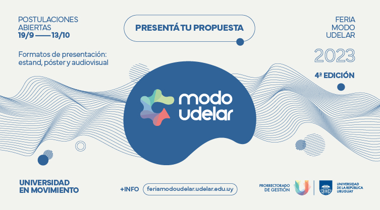 Está abierta la convocatoria para presentar proyectos para la 4ta edición de la Feria Modo Udelar