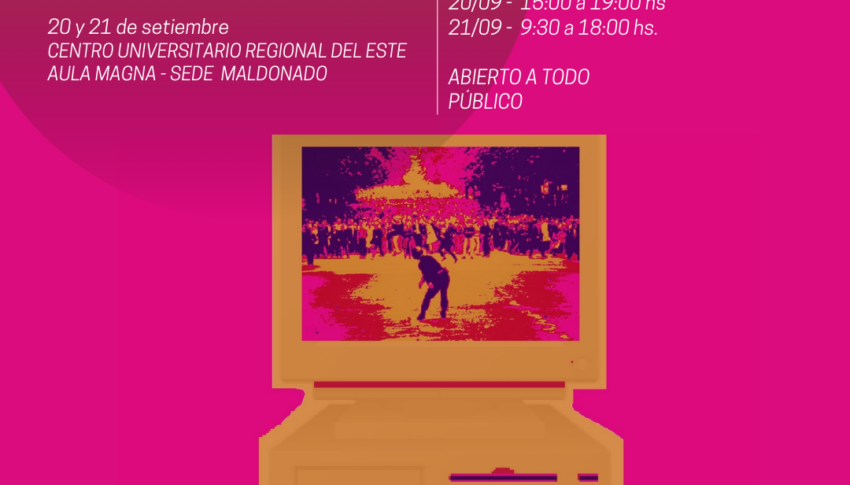 Transformaciones y continuidades en la historia cultural (Diálogo franco-uruguayo: miradas sobre el “pasado reciente”: 1968-2023), 20 y 21 de setiembre en el CURE Maldonado